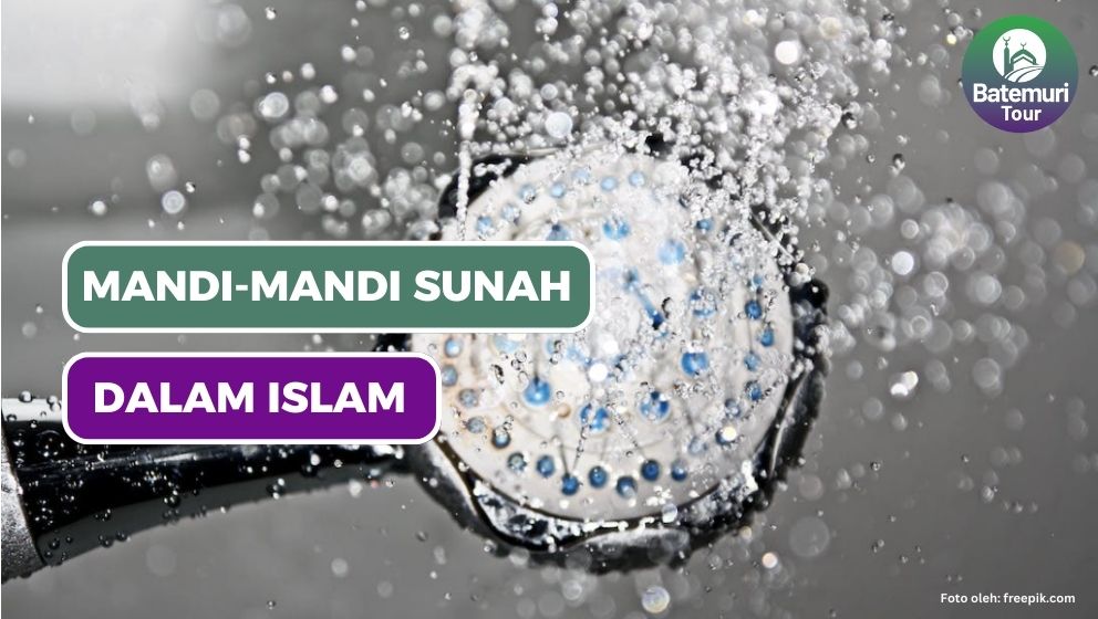 Mandi-mandi yang Disunahkan dalam Islam